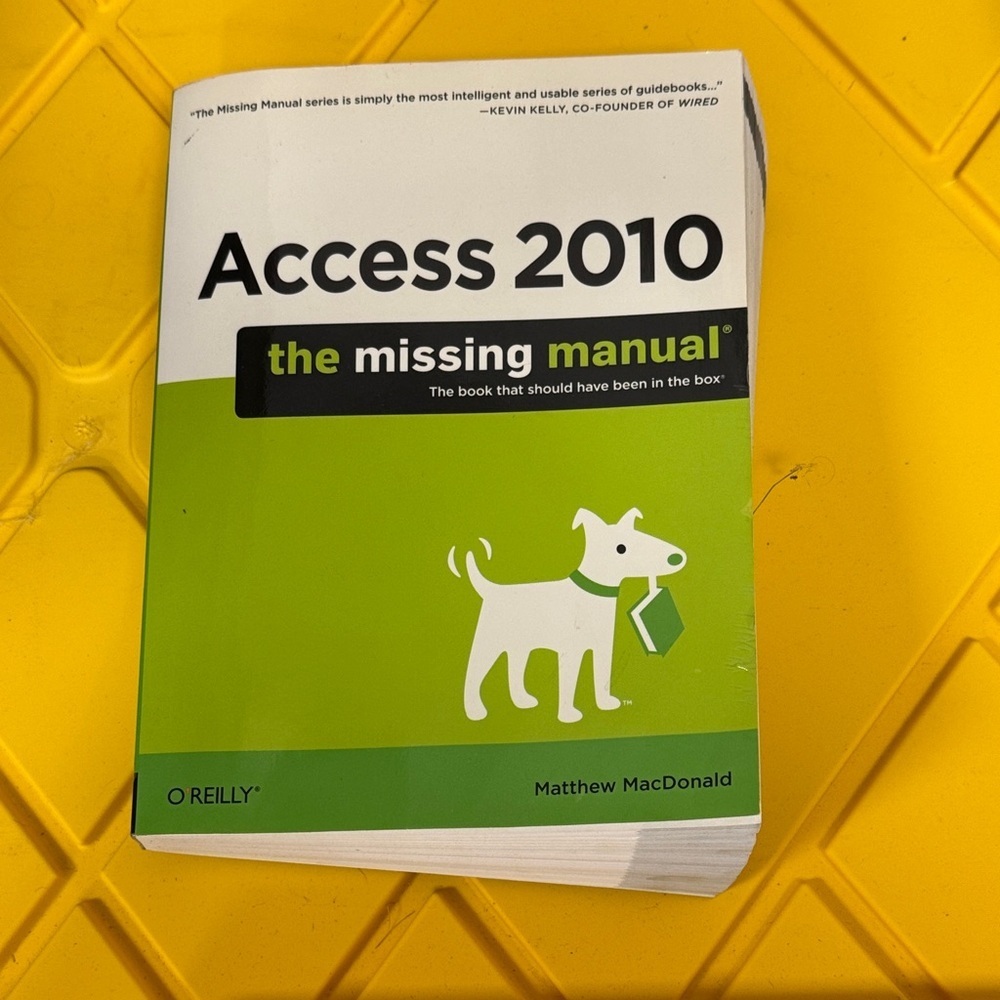 Access 2010 The Missing Manual Book